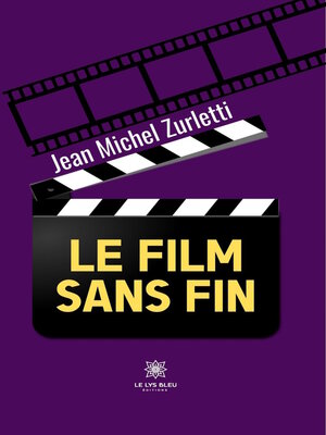 cover image of Le film sans fin